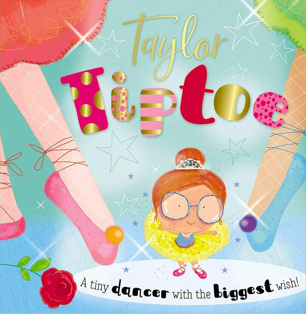 Taylor Tiptoe - A Tiny Dance With the Biggest Wish! - تايلور على رؤوس الأصابع - رقصة صغيرة مع أكبر أمنية!