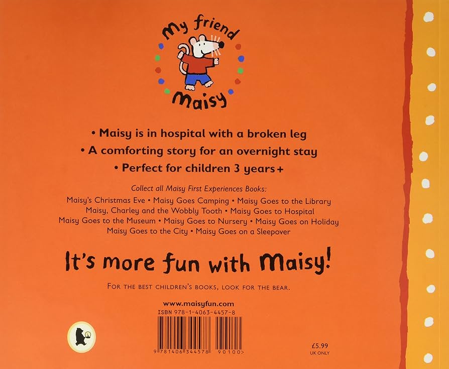 Maisy First Experiences Book: Maisy Goes to Hospital - كتاب ميسي للتجارب الأولى: ميسي تذهب إلى المستشفى