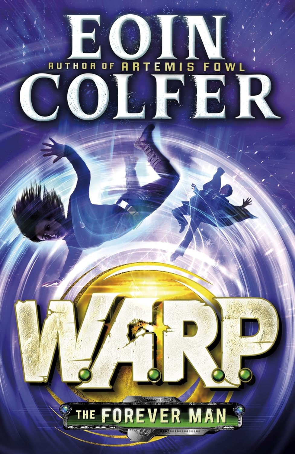 Eoin Colfer: Forever Man Warp Book 3 إيوين كولفر أرتميس فاول - الرواية المصورة