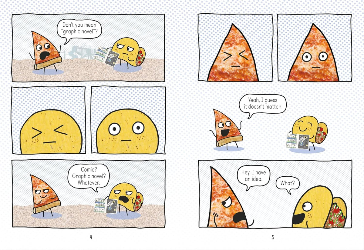 Pizza and Taco Graphic Novel #03: Super-Awesome Comic!
