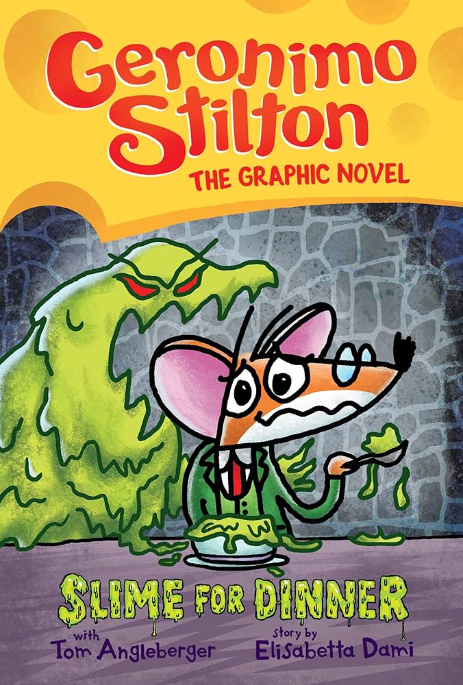 Geronimo Stilton Graphic Novel #02 - Slime for Dinner - رواية جيرونيمو ستيلتون المصورة رقم 02 - الوحل للعشاء