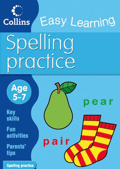 Collins Easy Learning - Spelling Practice - Ages 5-7 - كولينز "إيزي ليرنينج" - تدريب على التهجئة - للأعمار من 5-7