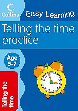 Collins Easy Learning -  Telling Time Ages 5-7 - Collins Easy Learning - إخبار الوقت للأعمار 5-7