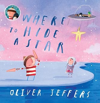 Oliver Jeffers - Where To Hide A Star أوليفر جيفرز-المفقود والموجود