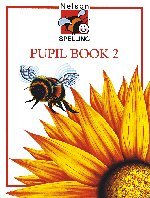 Nelson Spelling - Pupil Book 2 - Nelson Spelling - كتاب التلميذ 2