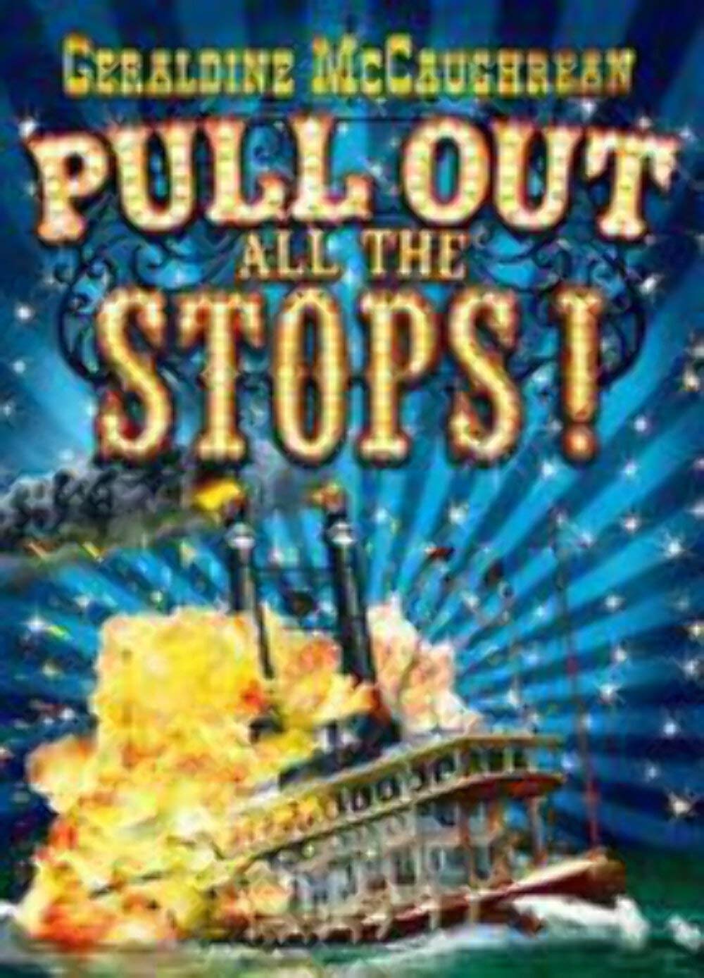 Pull out All the Stops!