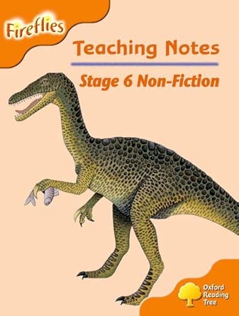 Oxford Reading Tree - Stage 6 - Fireflies: Teaching Notes - Oxford Reading Tree - المرحلة 6 - اليراعات: ملاحظات تعليمية