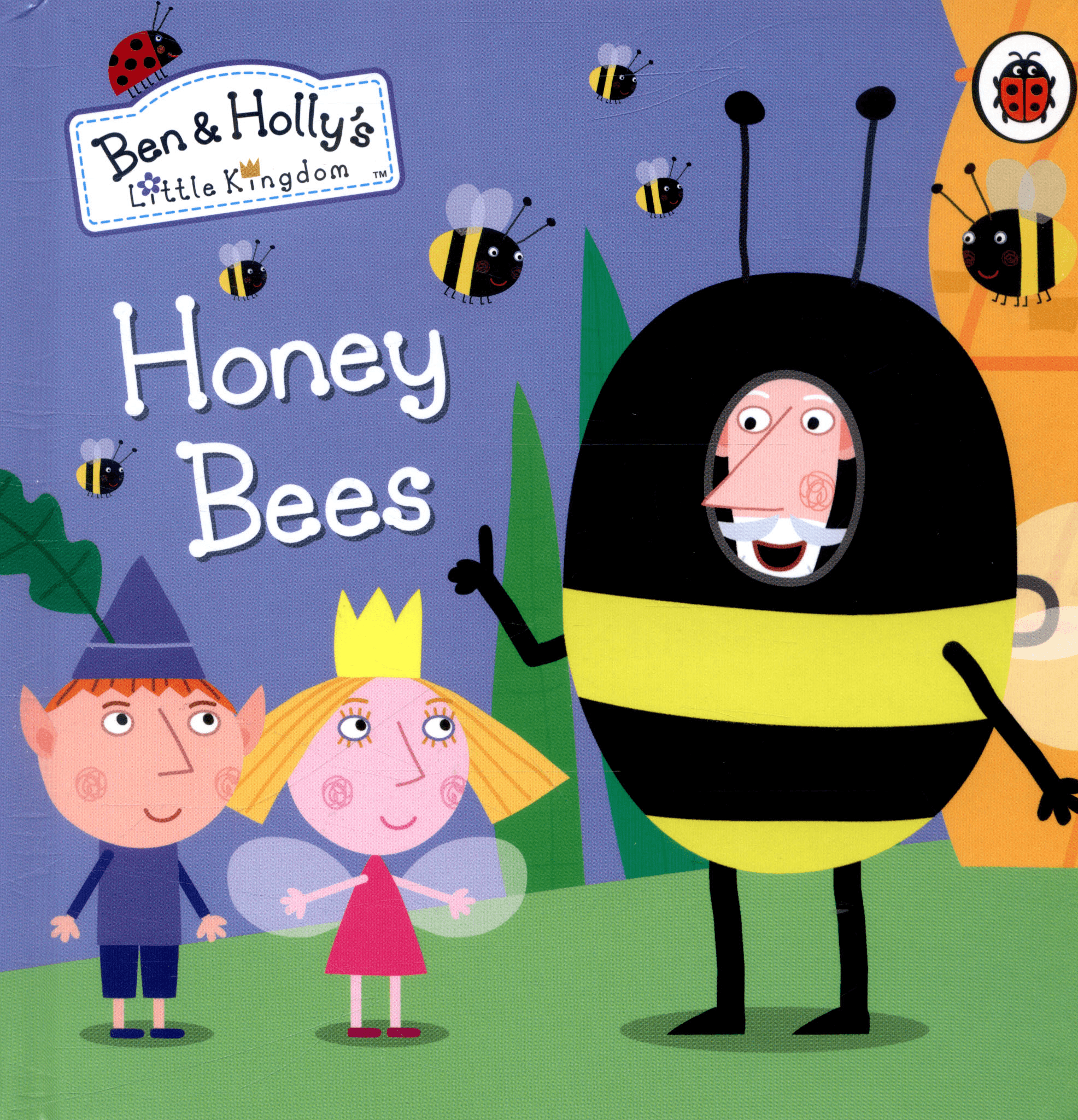 Ben and Holly's Little Kingdom - Honey Bees - Spectrawide Bookstore