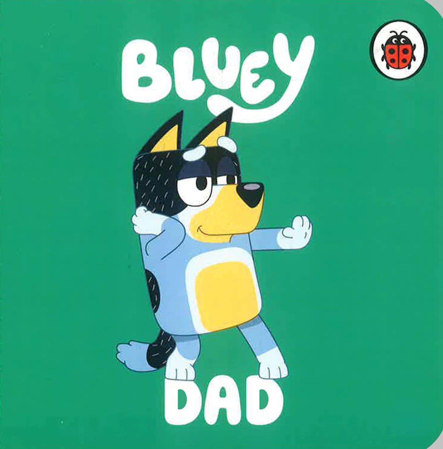 Bluey - Dad - بلووي - أبي