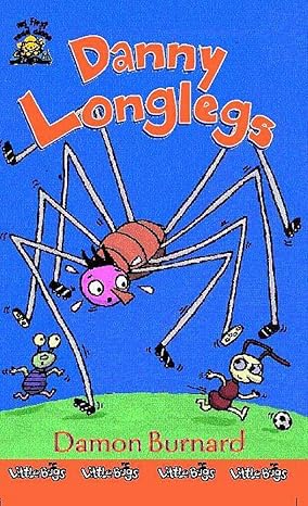 Danny Longlegs - 34 My First Read Alones