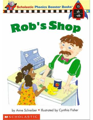 Scholastic Phonics Booster Books #15 -  Rob's Shop