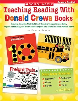 Teaching Reading With Donald Crews Books - تدريس القراءة باستخدام كتب دونالد كروز