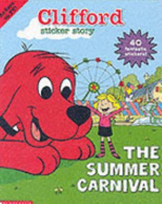 Clifford Sticker Story: The Summer Carnival