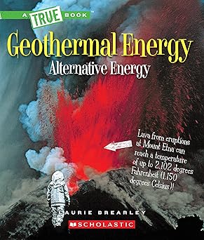 A True Book - Geothermal Energy