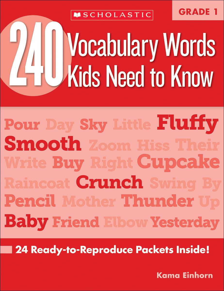 Scholastic Teaching Resources - 240 Vocabulary Words Kids Need to Know - Grade 1