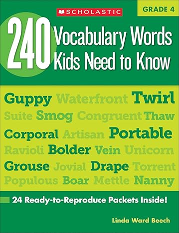 Scholastic Teaching Resources - 240 Vocabulary Words Kids Need to Know - Grade 4 - المفردات الإنجليزية لأطفال المدارس الابتدائية 1