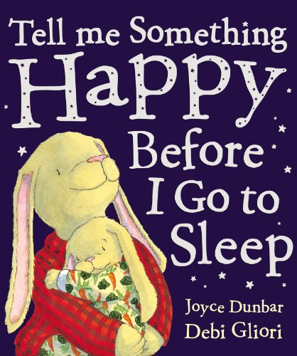 Tell Me Something Happy Before I Go To Sleep - أخبرني شيئًا سعيدًا قبل أن أذهب للنوم