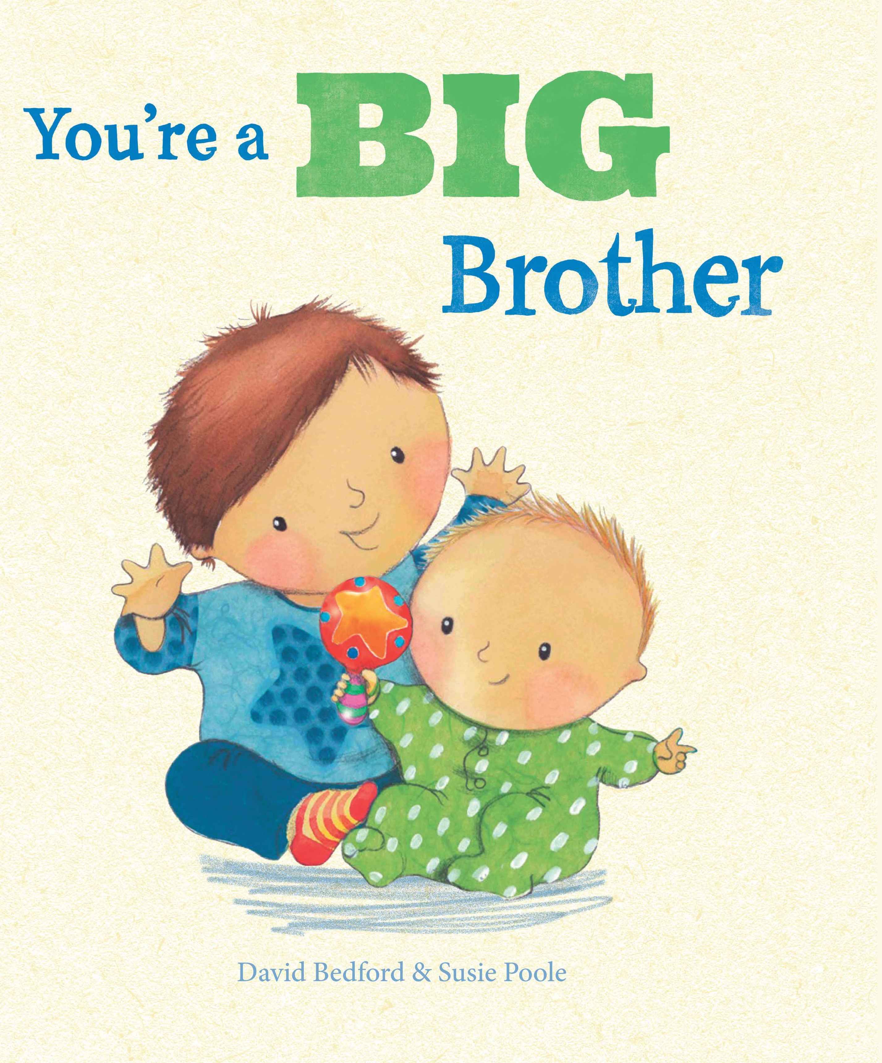 You're A Big Brother - Picture Book