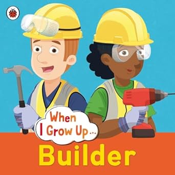 When I Grow Up - Builder - عندما أكبر - بناء