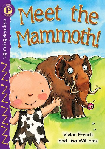 Meet the Mammoth! Level P - Lightning Readers