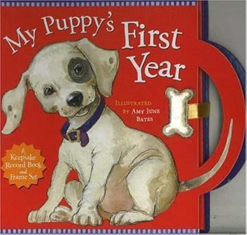 My Puppy's First Year