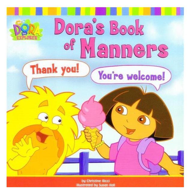 Nickelodeon Dora the Explorer - كتاب آداب دورا