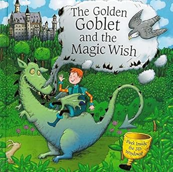 The Golden Goblet and the Magic Wish - الكأس الذهبية والأمنية السحرية