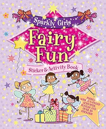 Sparkly Girls': Fairy fun - Sticker And Activity Book - قراءة صورة - ملصق ولون - حكايات خرافية