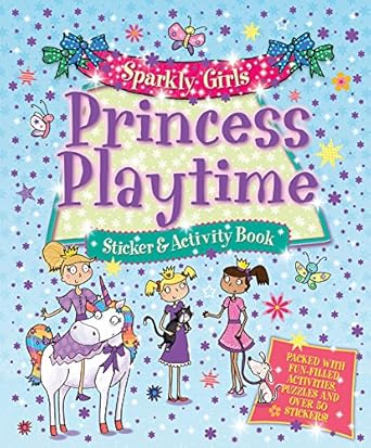 Sparkly Girls': Princess Playtime - Sticker And Activity Book - قراءة صورة - ملصق ولون - حكايات خرافية
