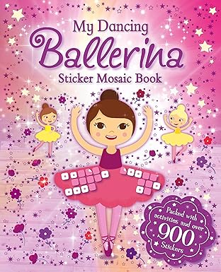My Dancing Ballerina: Sticker Mosaic Book - قراءة صورة - ملصق ولون - حكايات خرافية
