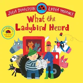Julia Donaldson: What the Ladybird Heard