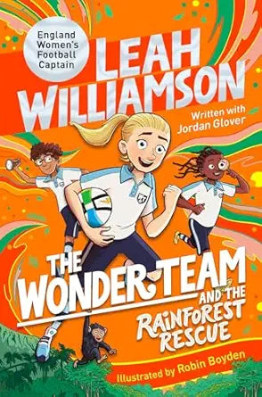 The Wonder Team and the Rainforest Rescue - فريق العجائب وإنقاذ الغابات المطيرة