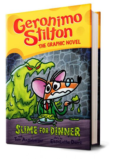 Geronimo Stilton Graphic Novel #02 - Slime for Dinner - رواية جيرونيمو ستيلتون المصورة رقم 02 - الوحل للعشاء