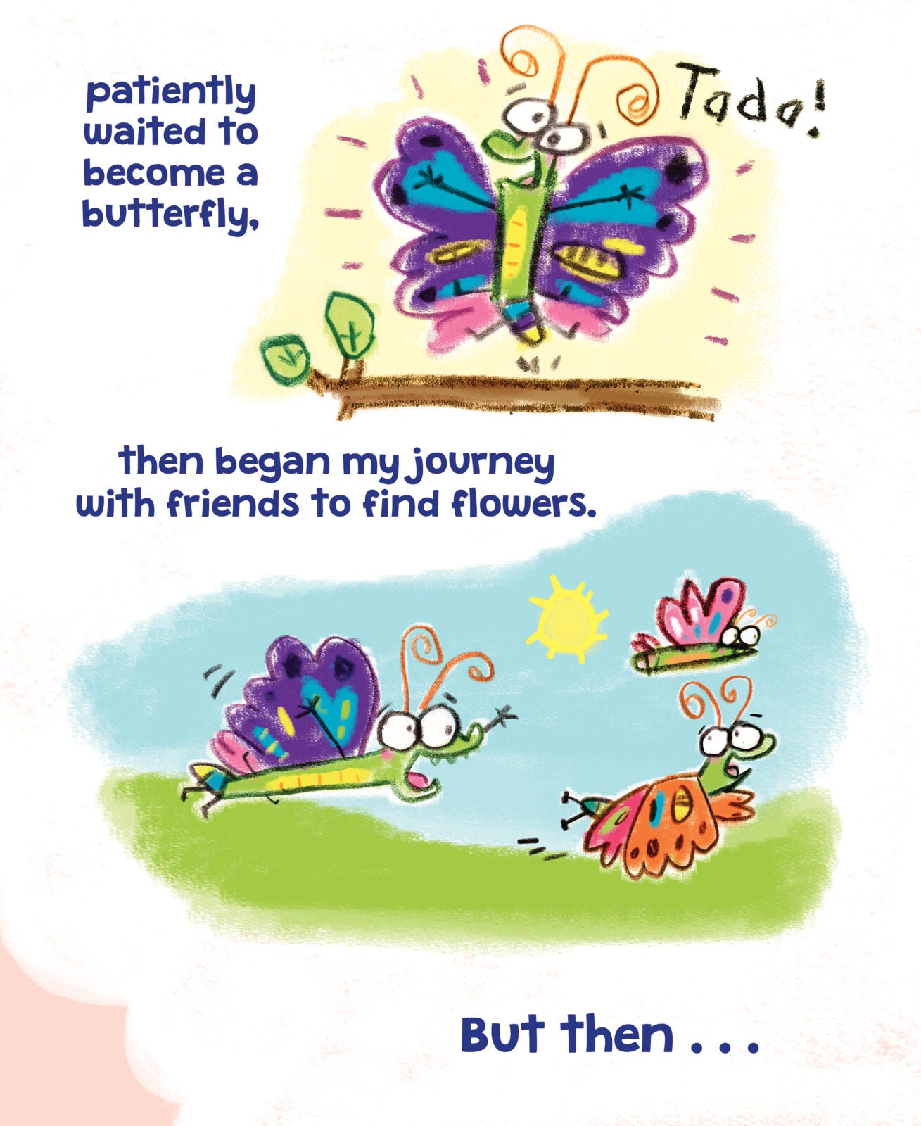 The Little Butterfly That Could