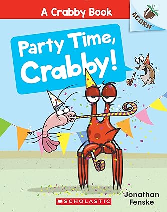Acorn - A Crabby Book #06 - Party Time, Crabby!