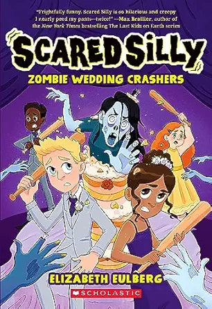 Scared Silly #02 - Zombie Wedding Crashers