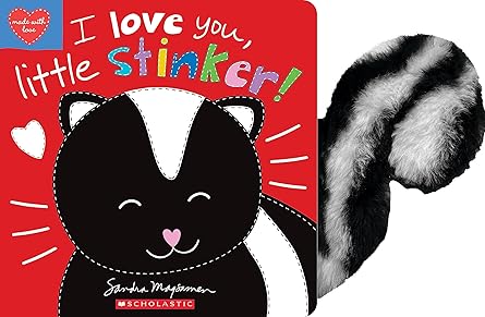 Made with Love - I Love You, Little Stinker!