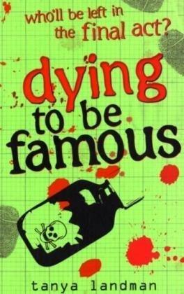 Dying to be Famous - Who'll be Left in the Final Act? - Spectrawide Bookstore