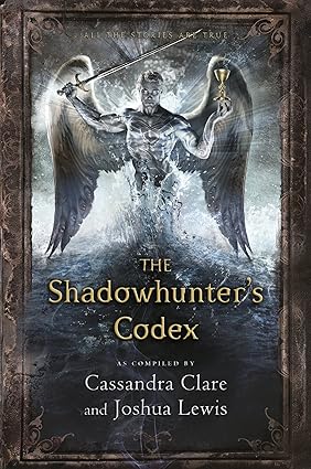 The Shadowhunter's Codex