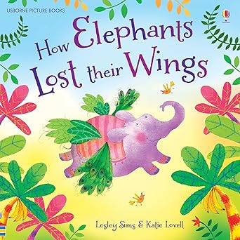 How Elephants Lost Their Wings - كيف فقدت الأفيال أجنحتها
