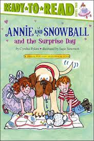 Ready-to-Read Level 2 - Annie and Snowball and the Surprise Day - جاهز للقراءة المستوى 2 - آني وكرة الثلج ويوم المفاجأة