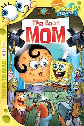 Ready To Read Spongebob Squarepants: The Best Mom