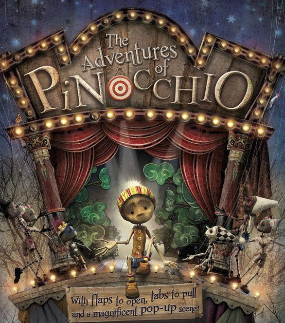 The Adventures Of Pinocchio - With Flaps To Open, Tabs to Pull  And Magnificent Pop-Up