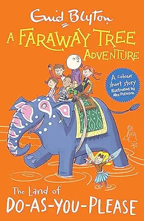 A Faraway Tree Adventure - The Land of Do-As-You-Please - مغامرة الشجرة البعيدة - أرض افعل ما يحلو لك