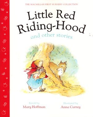 First Nursery - Little Red Riding Hood and  Other Stories