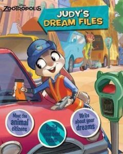 Disney Zootropolis Judy’s Dream Files