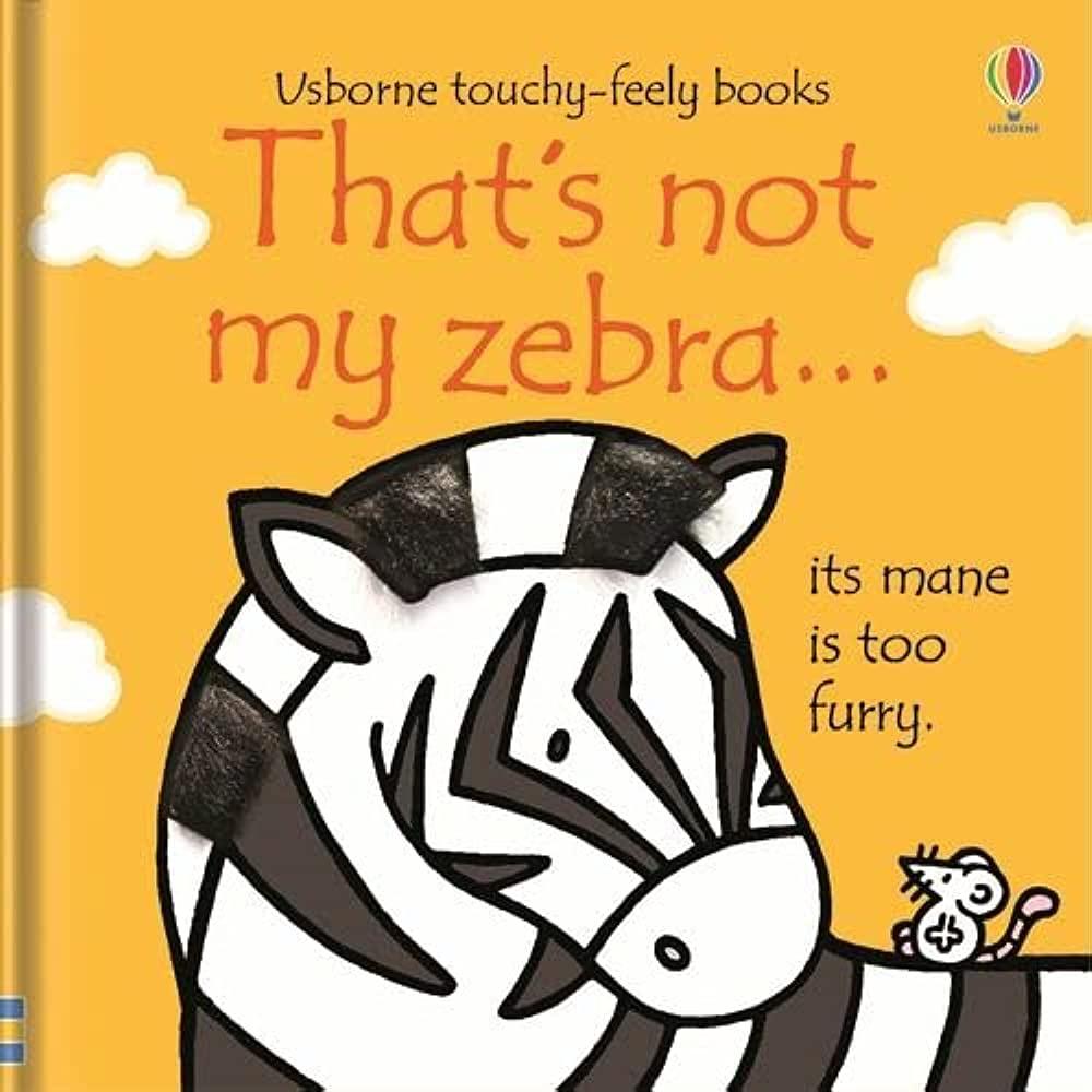 Usborne Touchy-Feely Books - That's Not My Zebra - Spectrawide Bookstore
