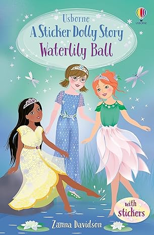 Usborne A Sticker Dolly Stories #08: Waterlily Ball -  A Princess Dolls Story