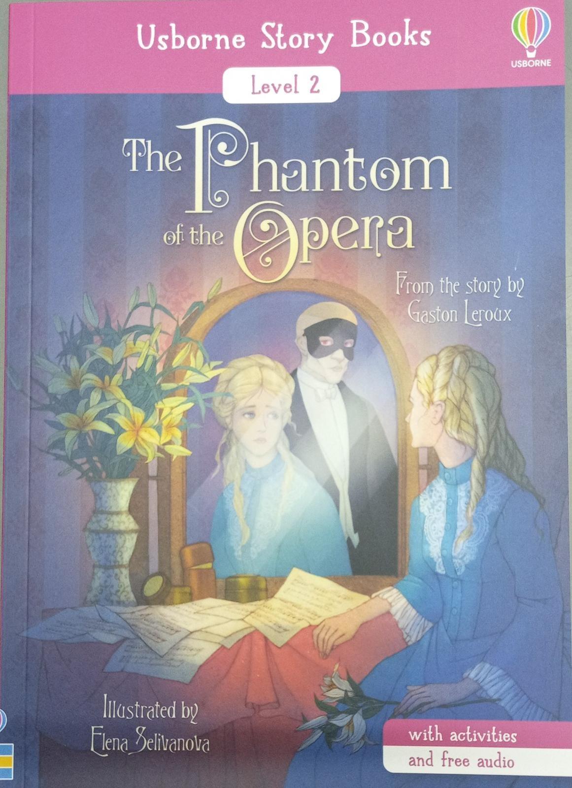 Usborne Story Books - The Phantom of the Opera - Level 2 - Spectrawide Bookstore