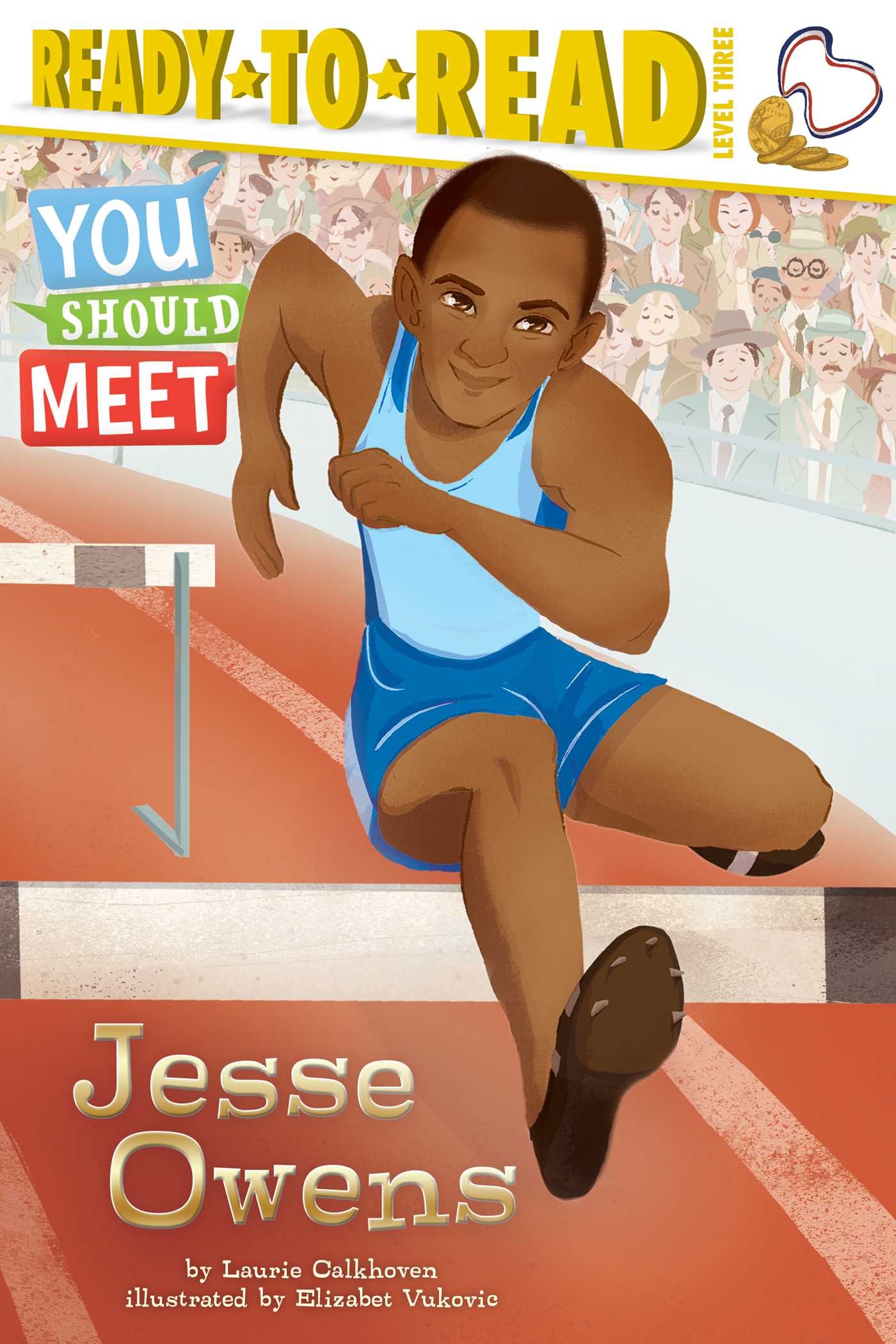 Ready to Read Level 3 - You Should Meet Jesse Owens - جاهزون للقراءة المستوى 3 - يجب أن تقابلوا جيسي أوينز